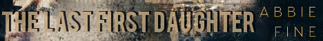 lastfirstdaughterbanner.jpg